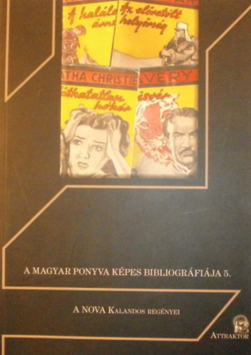 Gr�b L�szl�  (szerk.) - A NOVA kalandos reg�nyei