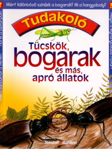 Jim Bruce - Tcskk, bogarak s ms, apr llatok (Tudakol)