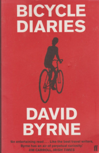 David Byrne - Bicycle Diaries