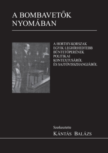 A bombavetk nyomban