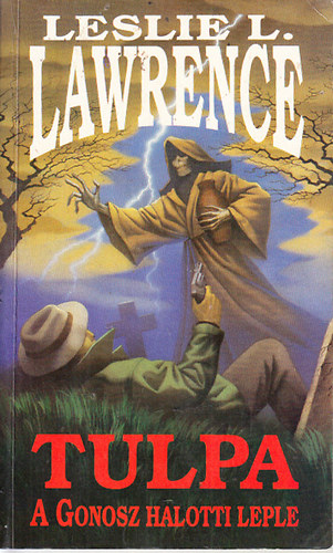L�rincz L. L�szl� Leslie L. Lawrence - Tulpa