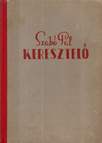 Szab� P�l - Keresztel�