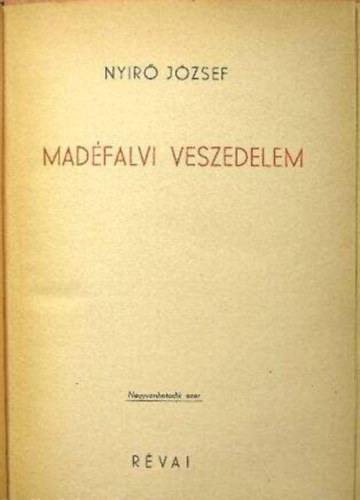 Ny�r� J�zsef - Mad�falvi veszedelem