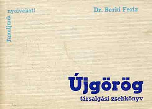 Dr. Berki Feriz - �jg�r�g t�rsalg�si zsebk�nyv