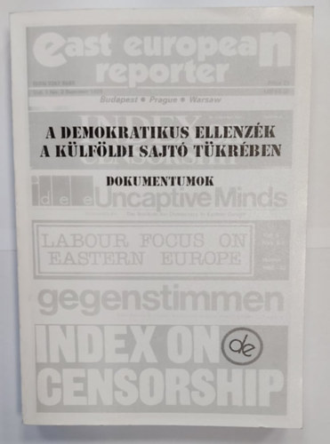 Demszky Gbor - A demokratikus ellenzk a klfldi sajt tkrben - Dokumentumok -  1981-1989 (kzirat)