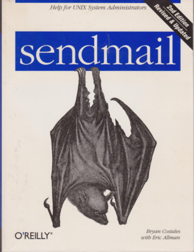 Eric Allman Bryan Costales - Sendmail (second edition)
