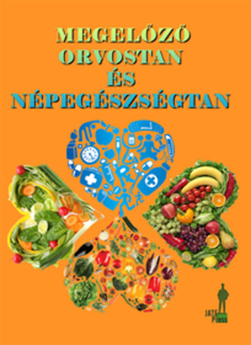 Paulik Edit - Megelz orvostan s npegszsgtan