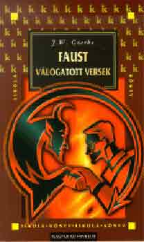 Johann Wolfgang von Goethe - Faust - V�logatott versek