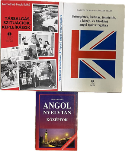 N�meth Anik� Gareth Dewar- Sus�nszky Be�ta - Angol k�nyvcsomag (3 k�tet)