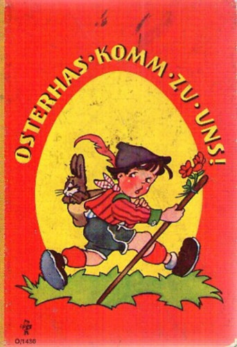 Osterhas komm zu Uns!
