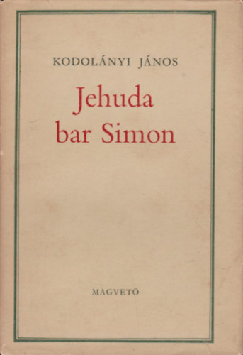 Kodolnyi Jnos - Jehuda bar Simon