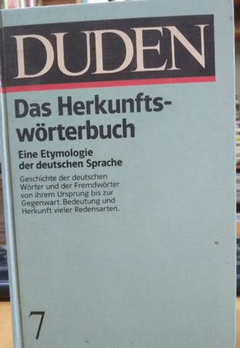 Dudenverlag - Duden 7 Das Herkunftswrterbuch