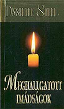 Danielle Steel - Meghallgatott im�ds�gok