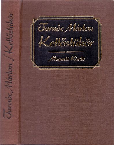 a mikrofilol�gia mestere Tarn�c M�rton - Kett�st�k�r