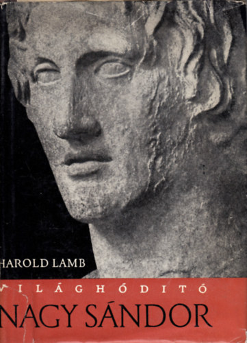 Harold Lamb - Vil�gh�d�t� Nagy S�ndor