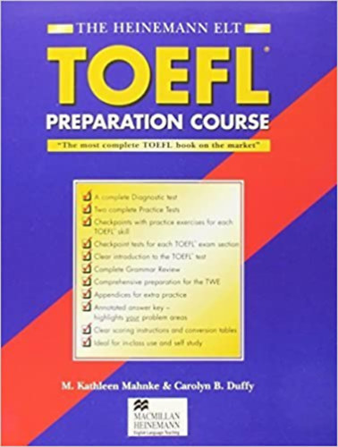 Carolyn B. Duffy M. Kathleen Mahnke - The Heinemann TOEFL Preparation Course