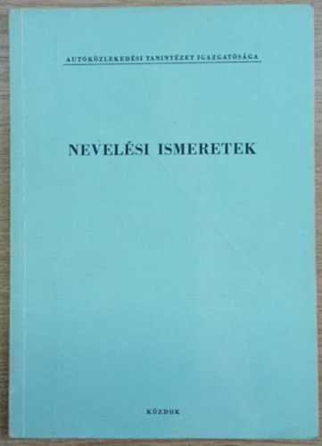 T�th Ferenc L�szl� - Nevel�si ismeretek
