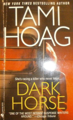 Tami Hoag - Dark Horse