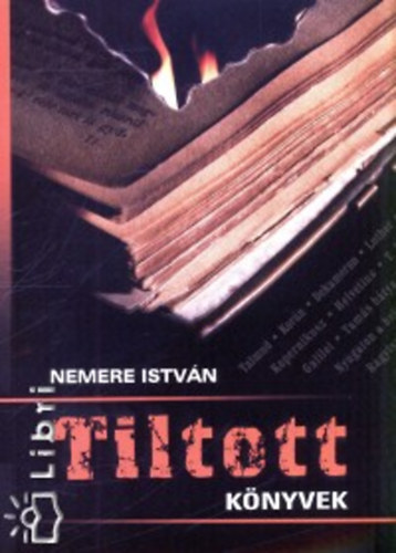 Nemere Istvn - Tiltott knyvek