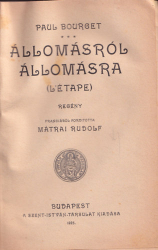 Paul Bourget - �llom�sr�l �llom�sra