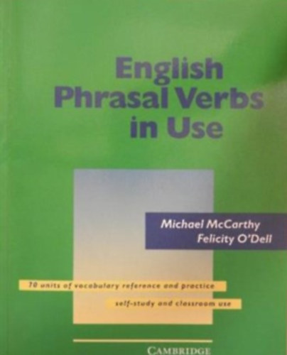 O'Dell, Felicity McCarthy Michael - English Phrasal Verbs In Use