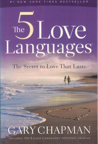 Gary Chapman - The 5 Love Languages