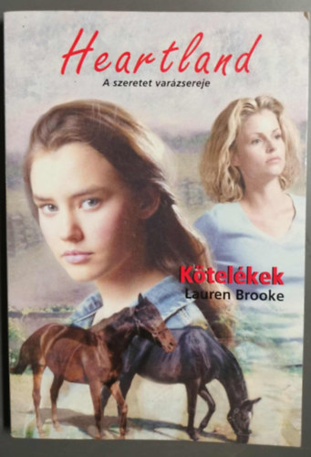 Lauren Brooke - Heartland- Ktelkek