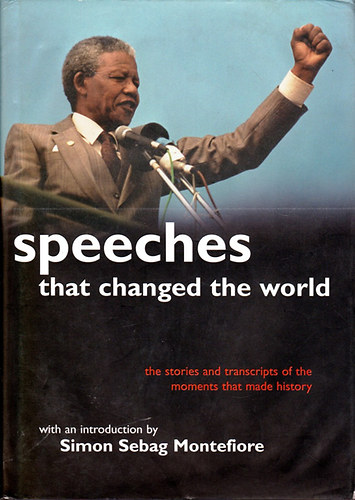 Simon Sebag Montefiore - Speeches That Changed the World