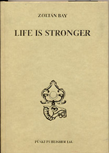 Zoltn Bay - Life is stronger