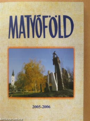 Benkóczy György Pap Pál - Matyóföld 2005-2006