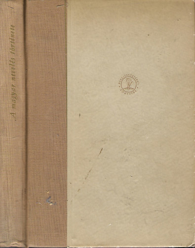 Ravasz J�nos szerk. - A magyar nevel�s t�rt�nete a feudalizmus �s a kapitalizmus kor�ban