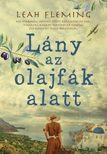 Leah Fleming - Lny az olajfk alatt