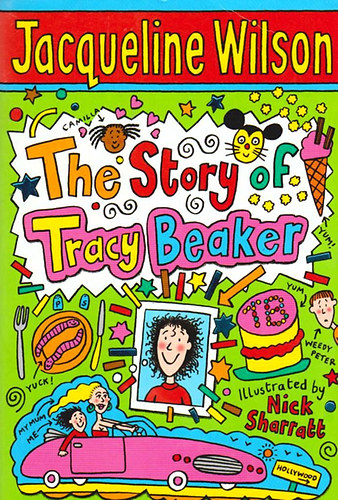 Jacqueline Wilson - The Story of Tracy Beaker