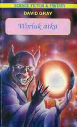 David Gray - Poul Anderson - Jack Vance - Nemere Istvn - Andrew Hall - Van Vogt - Mark Willson - Poul Anderson - Van Vogt - Lerry Niven - Steven Barnes - Jack Vance - 10 db Science Fiction & Fantasy knyv: Worluk tka - Az id folyosi - A Klau rabszolgi - Istenek harca - Titkok vilga - Kldets a csillagokhoz - A boldogsg kk szrnyetege - A nagy keresztes hadjrat - Linn varzslja - lompark -