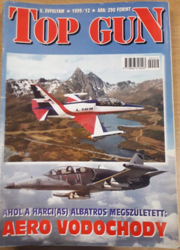 T�r�s  Istv�n (F�szerk.) - Top Gun 1999/1-12. (teljes �vfolyam, lapsz�monk�nt)