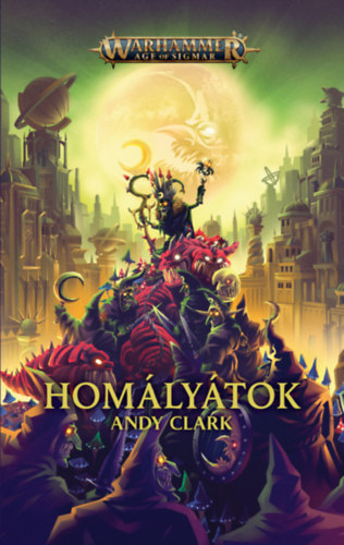 Andy Clark - Homlytok - Warhammer