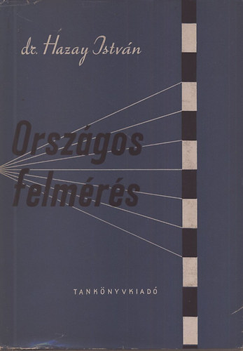 Hazay István Dr. - Országos felmérés