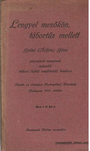 Gyni Gza - Lengyel mezkn, tbortz mellett 1914-15. A przemysli versek negyedik itthoni kiadsa