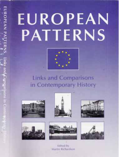 Martin Richardson (ed.) - European Patterns - Links and Comparisons in Contemporary History