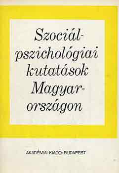 Hunyady-Pataki-Vrin - Szocilpszicholgiai kutatsok Magyarorszgon