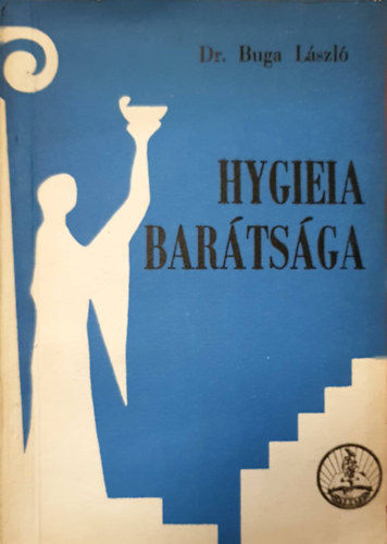 Dr. Buga Lszl - Hygieia bartsga