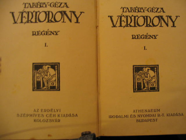 Tabéry Géza - Vértorony I-II.