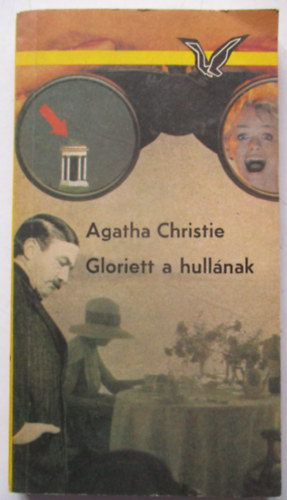 Agatha Christie - Gloriett a hullnak