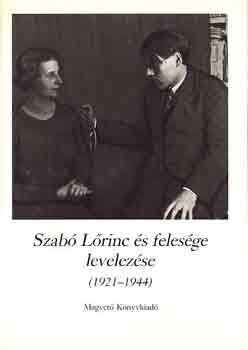Szab Lrinc s felesge levelezse (1921-1944)