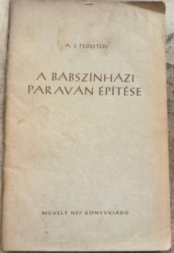 A. Fedotov - A b�bsz�nh�zi parav�n �p�t�se