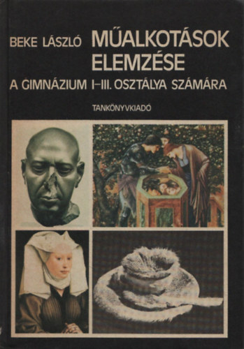 Beke Lszl - Malkotsok elemzse a gimnzium I-III. osztlya szmra