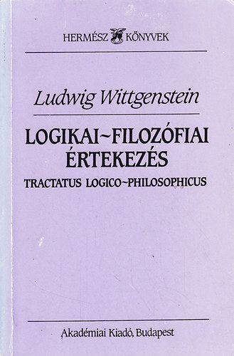 Ludwig Wittgenstein - Logikai-filozfiai rtekezs