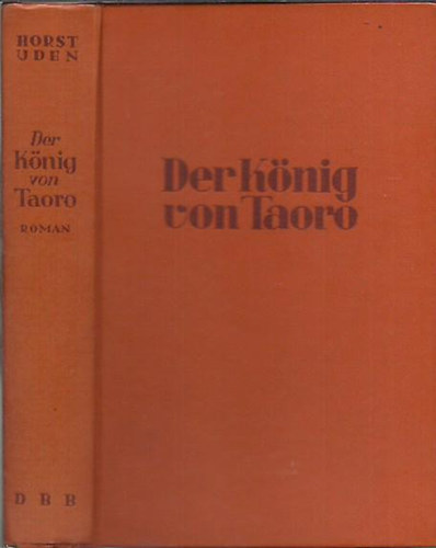 Horst Uden - Der K�nig von Taoro