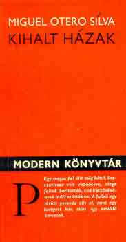Miguel Otero Silva - Kihalt házak