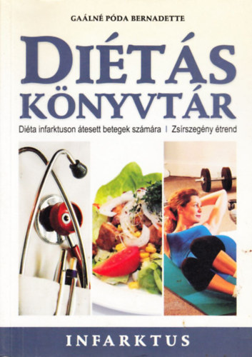Galn Pda Bernadette - Dits knyvtr - Infarktus